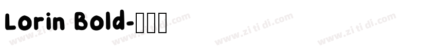Lorin Bold字体转换